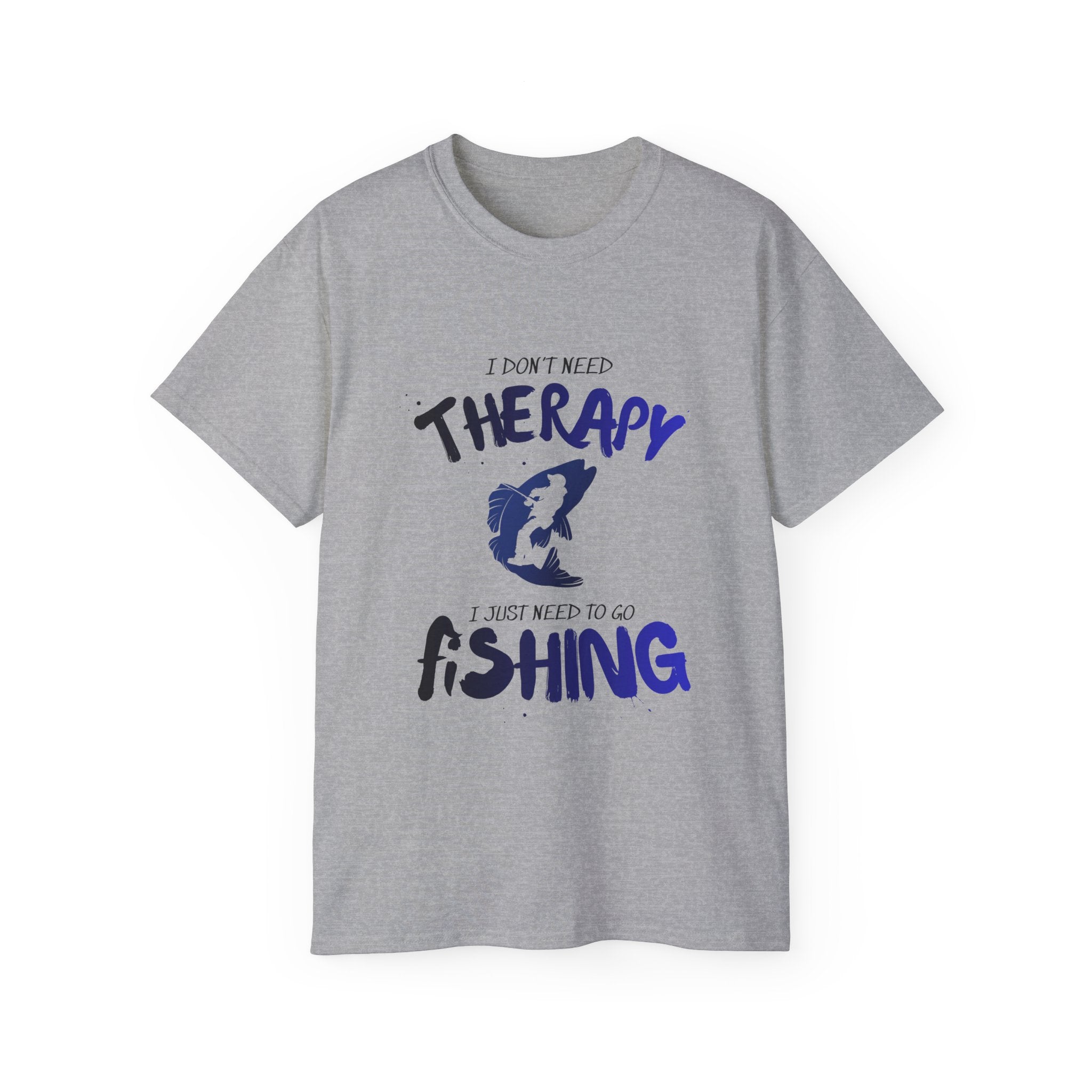 Men's "Don't need Therapy" Tee